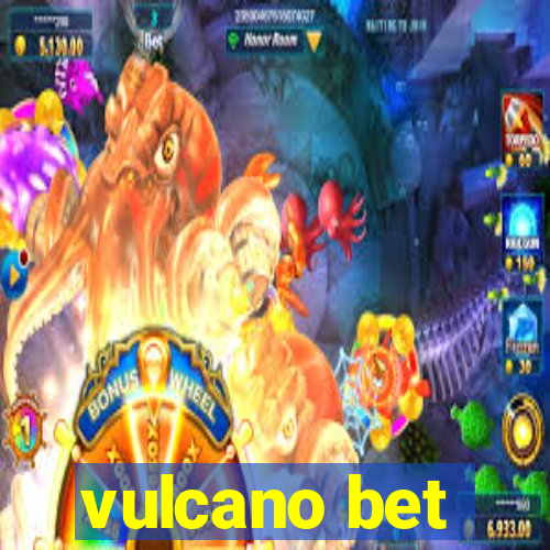 vulcano bet